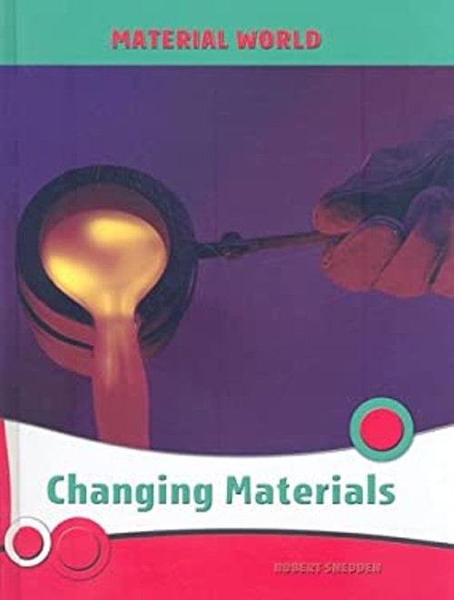 Changing Materials Hardcover Robert Snedden