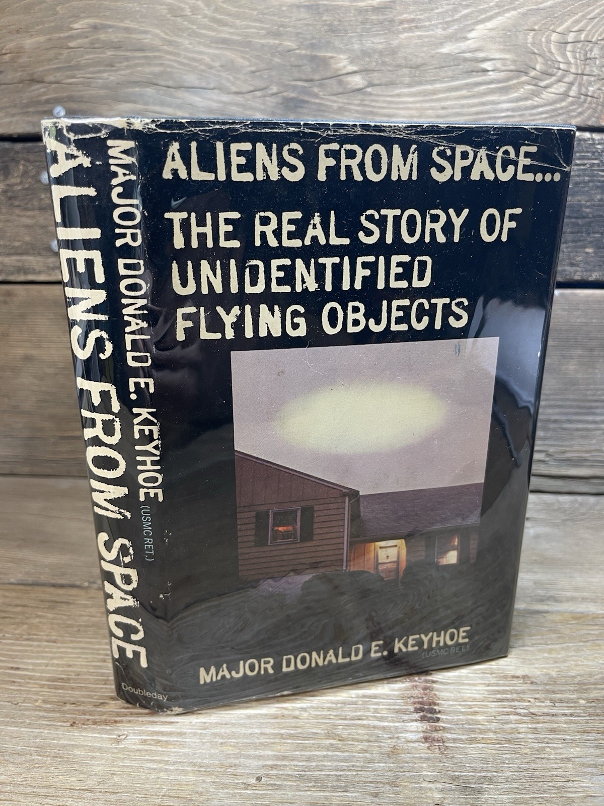 Aliens from Space – Major Donald E. Keyhoe Hardcover UFOs David November