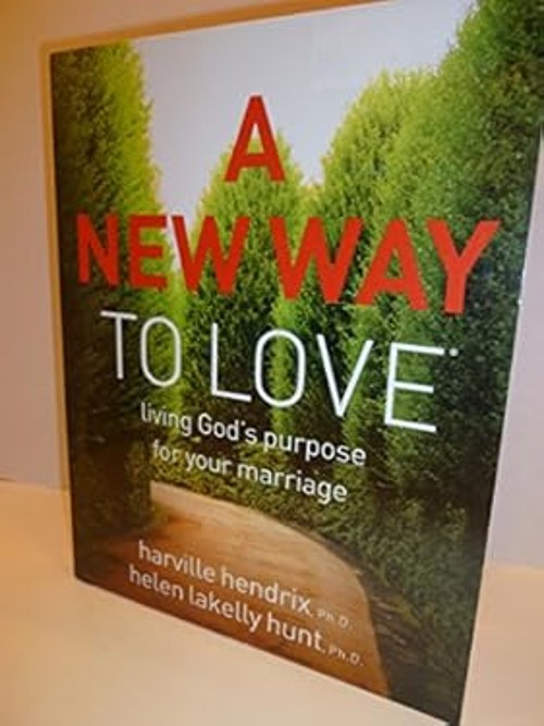 A New Way to Love harville hendrix