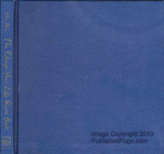 The Change-Your-Life Quote Book – Hardcover, by Allen Klein – Very Good b