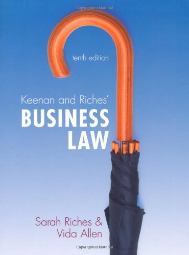 Keenan & Riches’ Business Law: UK Edition By Sarah Riches