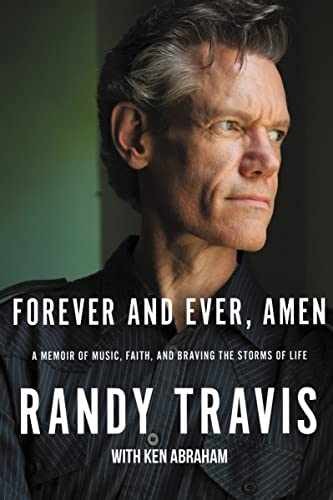 Forever and Ever, Amen: A Memoir of – Paperback, by Travis Randy – Very Good