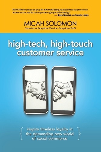 Micah Solomon High-Tech, High-Touch Customer Service (Paperback) (UK IMPORT)