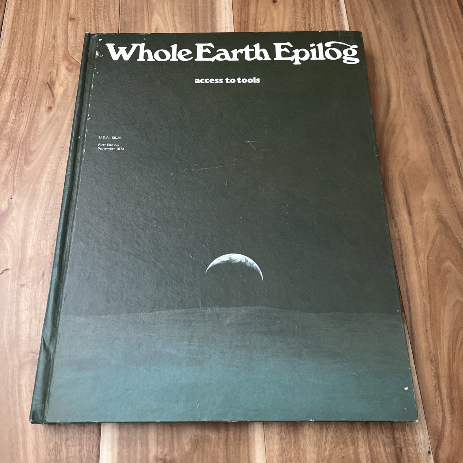 Whole Earth Epilog 1974 Jobs Stay Hungry Stewart Brand RARE Hardcover edition