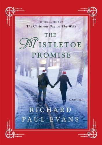 The Mistletoe Promise – 1476728208, hardcover, Richard Paul Evans