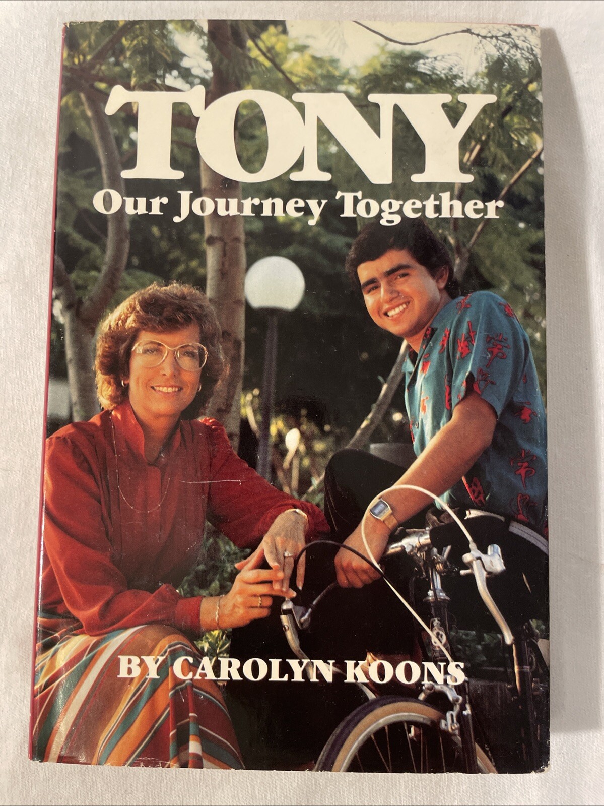 Tony : Our Journey Together by Carolyn A. Koons (1984, Hardcover)