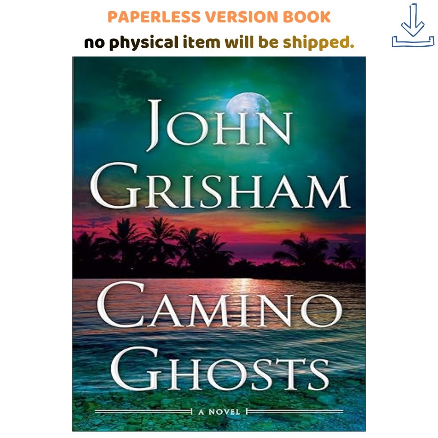Camino Ghosts: A Novel, John Grisham 2026