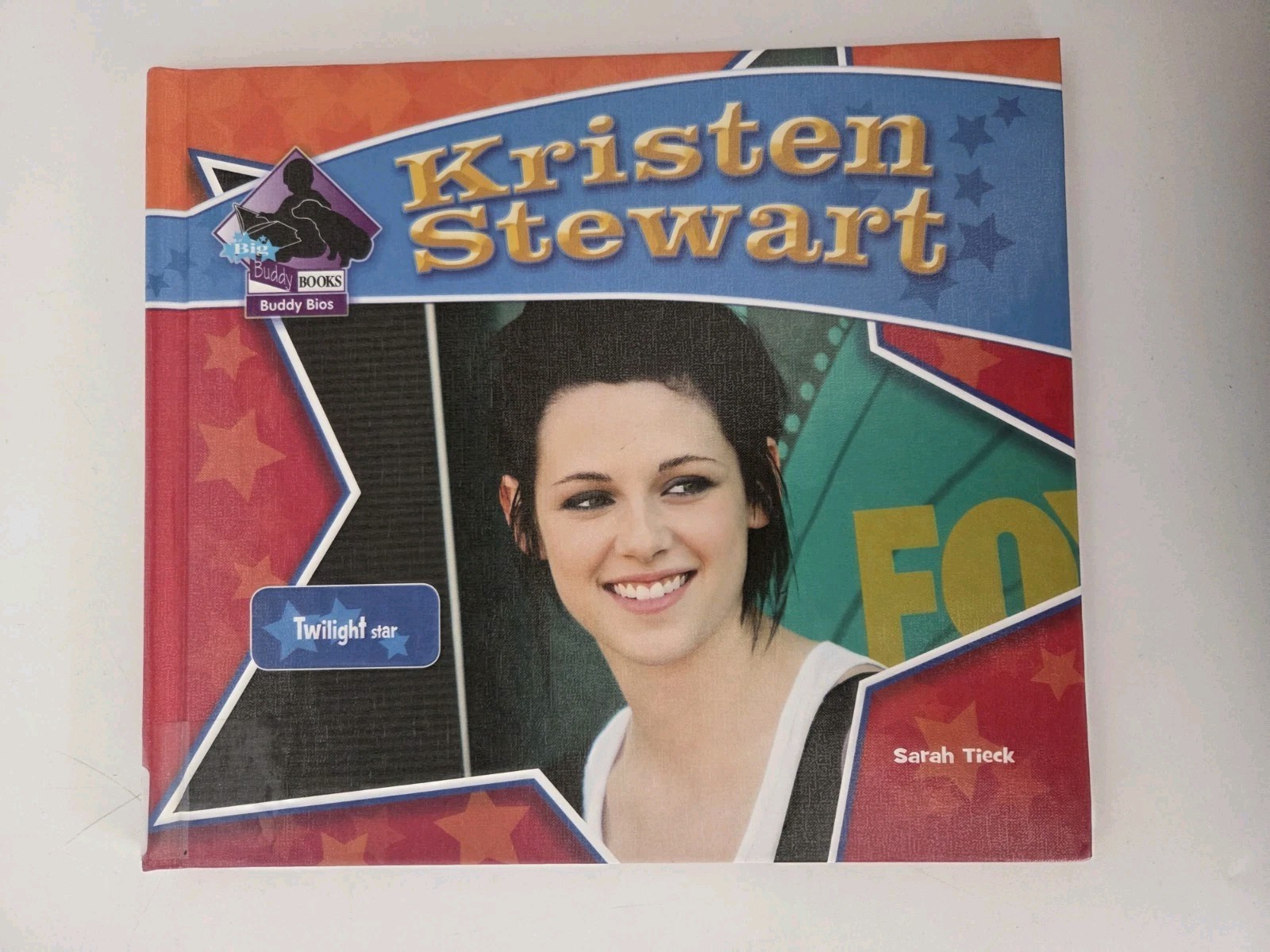 Kristen Stewart By Sarah Tieck Book