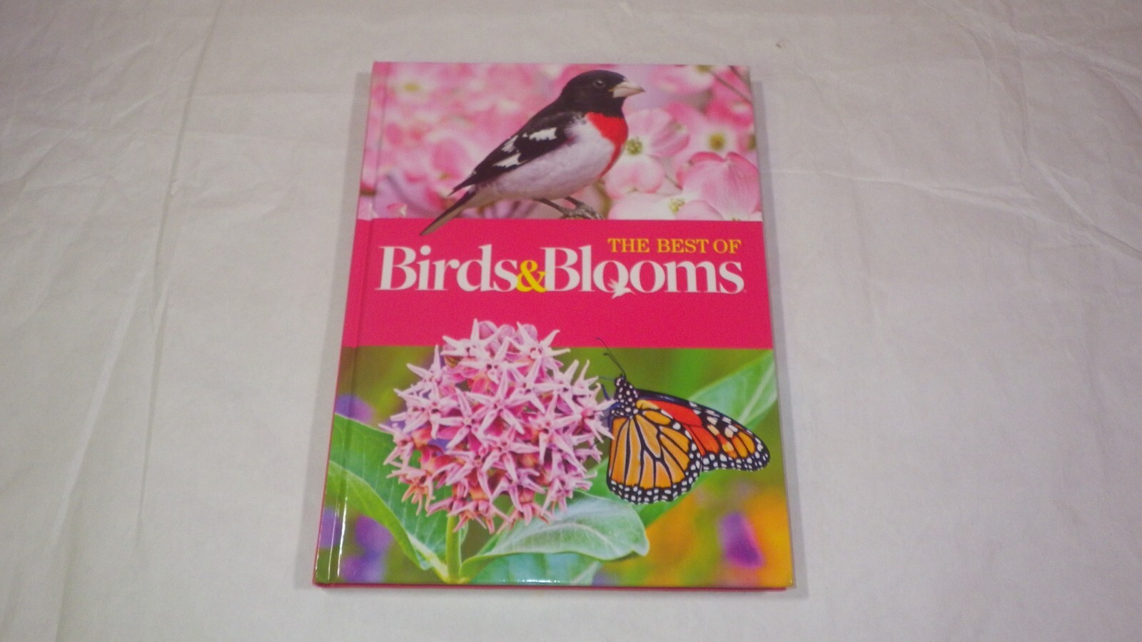 The Best of Birds and Blooms Beauty in Your Own Backyard by Kirsten Sweet. AD