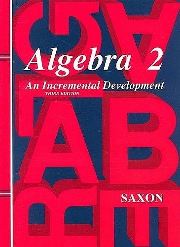SAXON ALGEBRA 2: HOMESCHOOL KIT THIRD EDITION By Saxon Publishers **Excellent**
