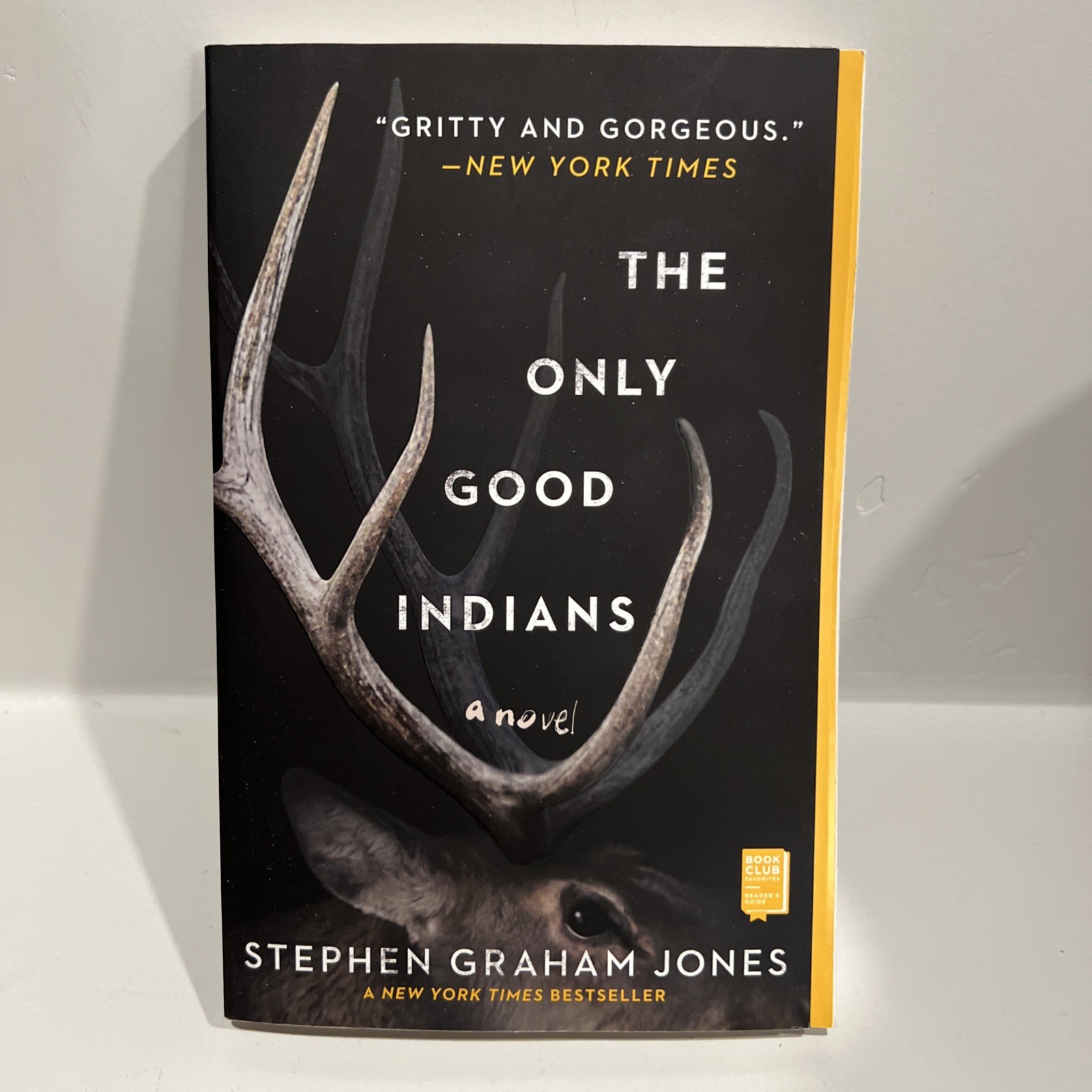 The Only Good Indians Stephen Graham Jones 2020 TPB Saga Press