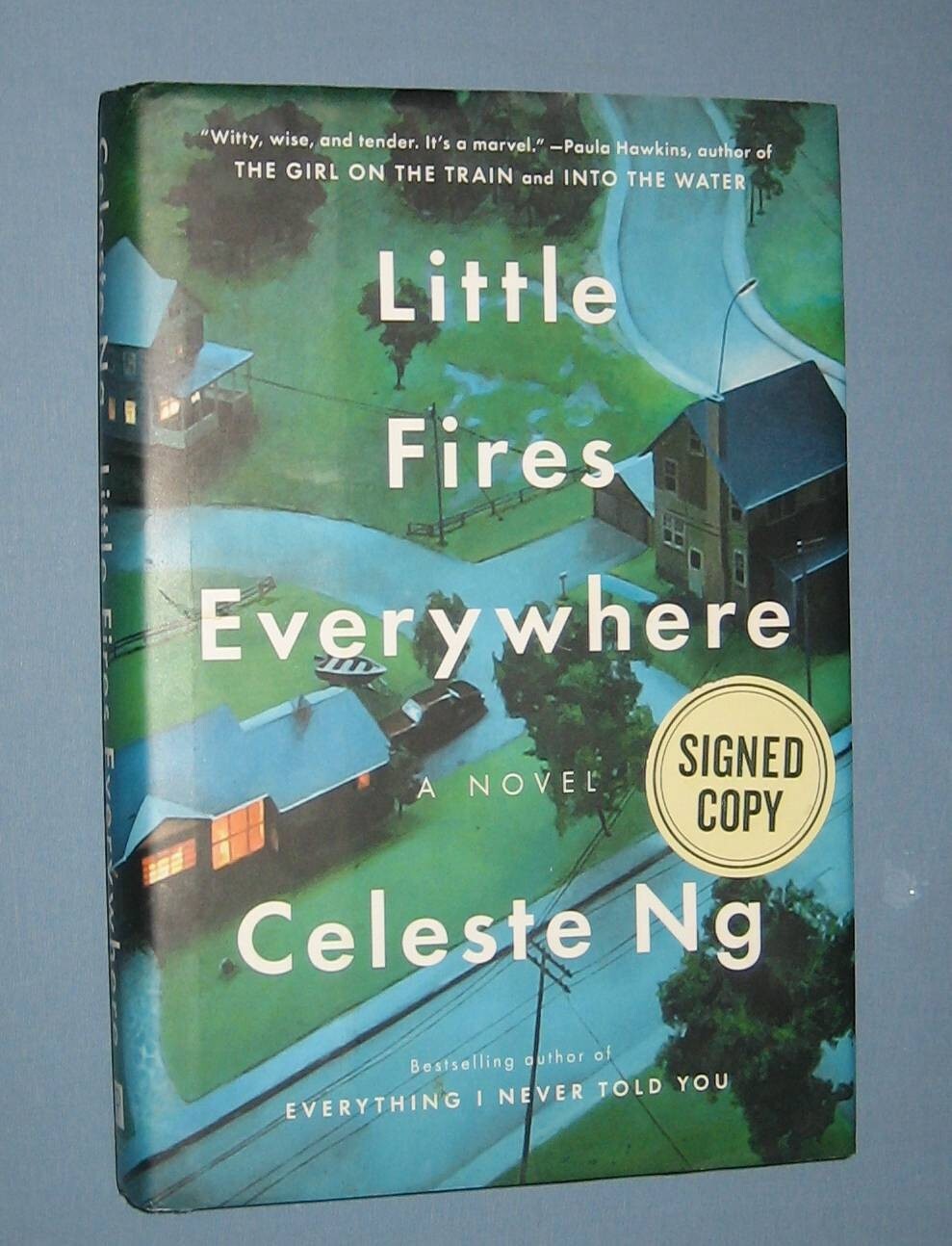 Celeste Ng * LITTLE FIRES EVERYWHERE * signed 1st edition – very nice copy