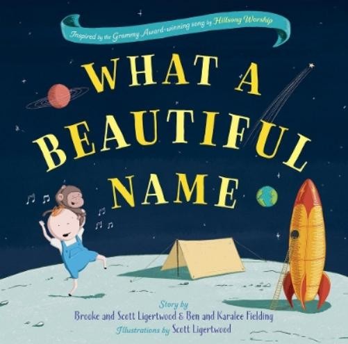 Brooke Ligertwood What a Beautiful Name (Hardback)