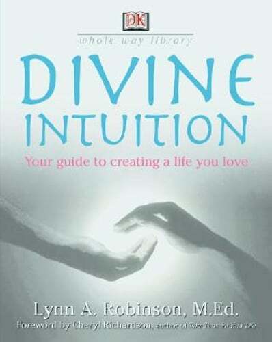 Divine Intuition by Lynne A Robinson: Used