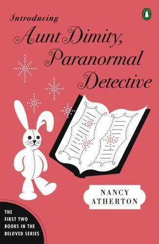 Introducing Aunt Dimity, Paranormal Detective : The First Two Books in the…