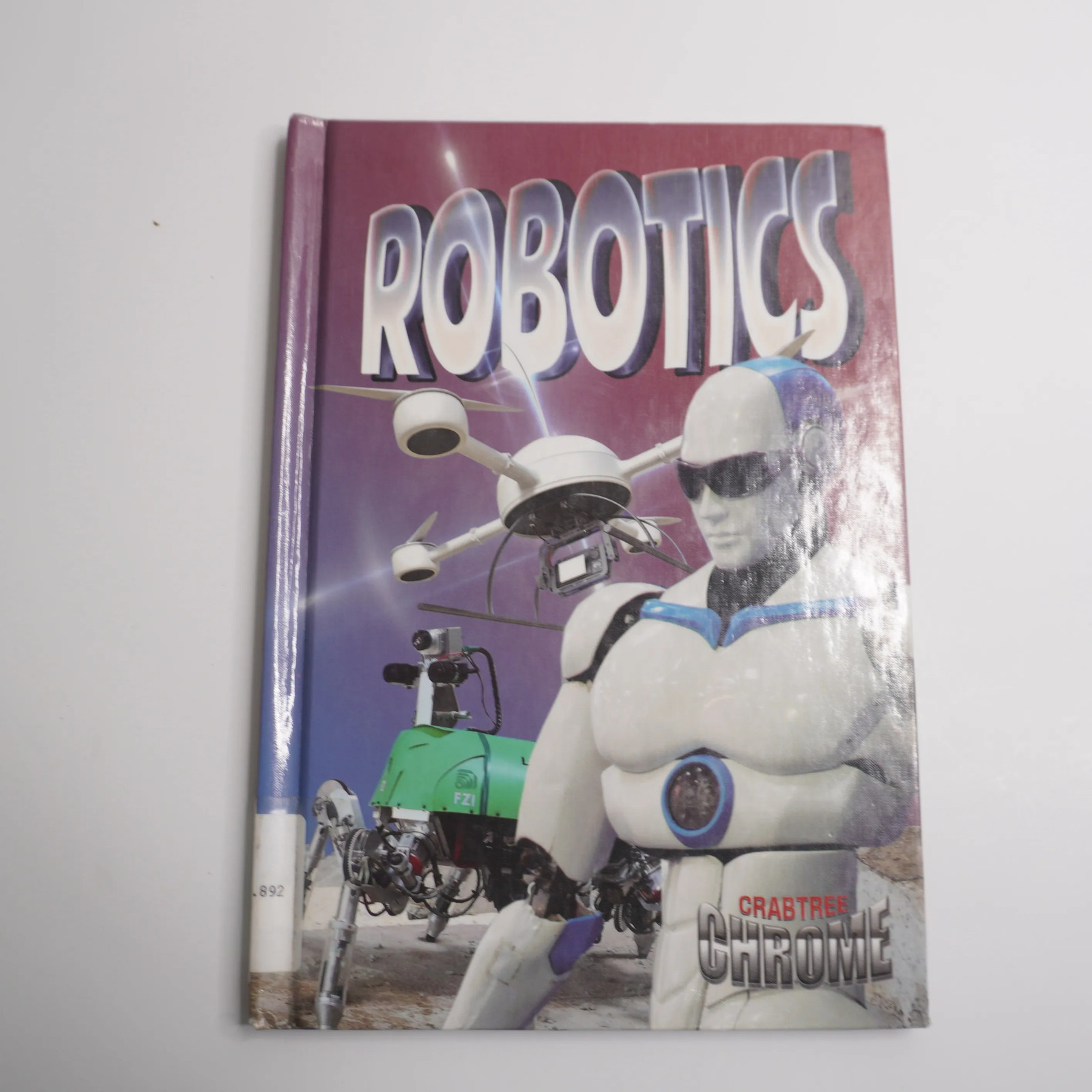 Robotics by Lynn Peppas 2014 Paperback