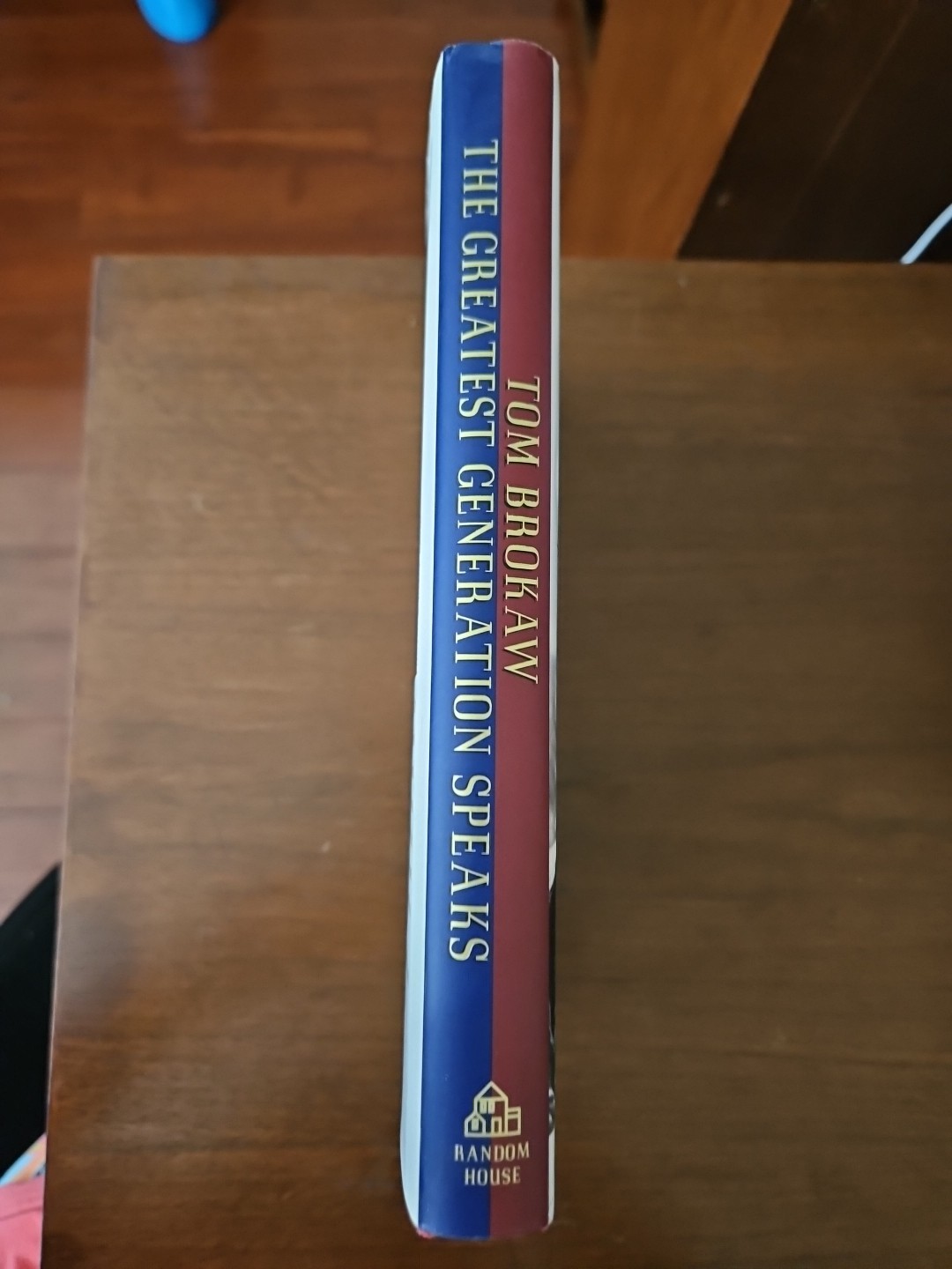 The Greatest Generation – Hardcover, Dust Jacket, By Brokaw, Tom – VERY GOOD