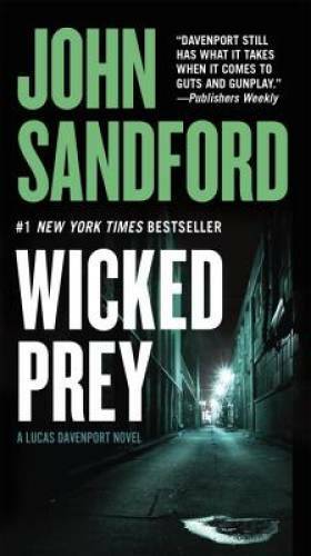 Wicked Prey (Lucas Davenport, No. 19) – Paperback By Sandford, John – GOOD