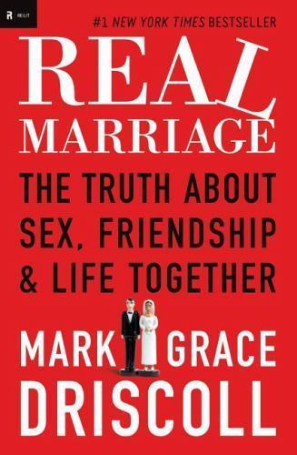 Real Marriage: The Truth Abo… 8601405389152 by Driscoll, Grace, Driscoll, Mark