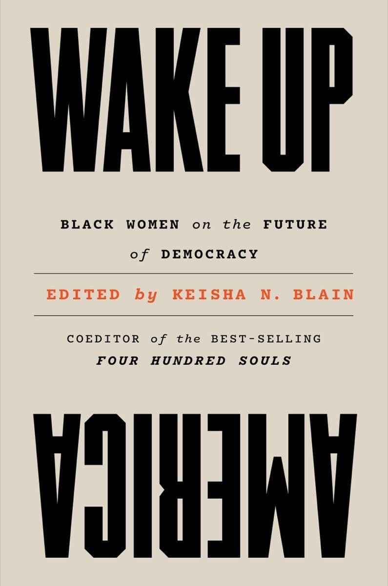 Wake Up America: Black Women on the Future of Democracy, , Very Good Book