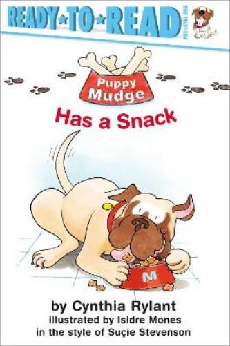 Cynthia Rylant Puppy Mudge Has a Snack (Paperback) Puppy Mudge