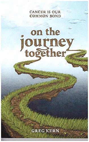 On the Journey Together Cancer is Our Common Bond