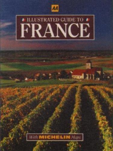 Illustrated Guide to France The Automobile Association (Great Britain), AA pape