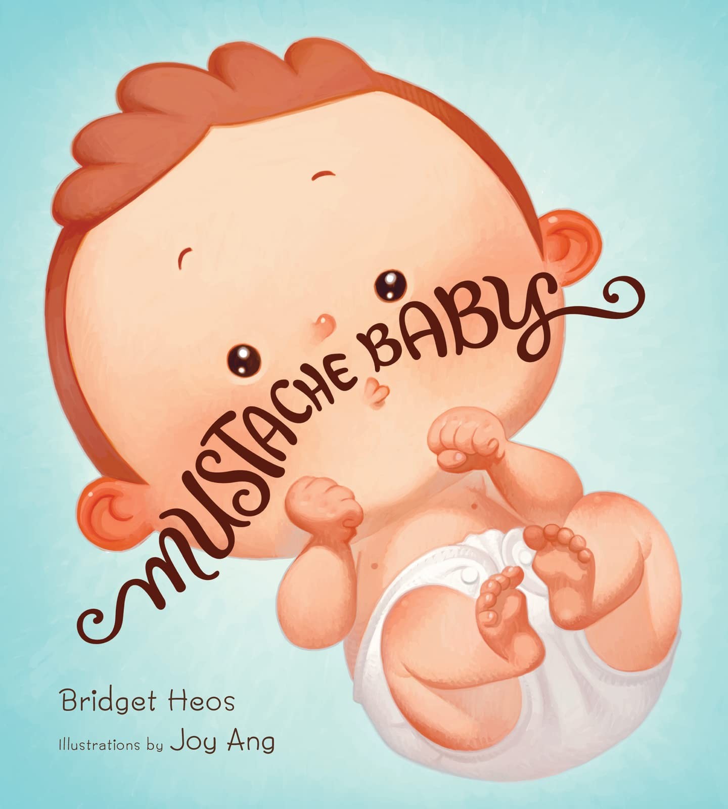 Mustache Baby Board Book – Heos, Bridget|Ang, Joy – Good – See condition not…