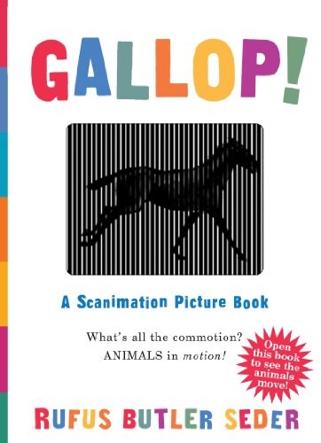 Gallop!: A Scanimation Picture Book, Rufus Seder