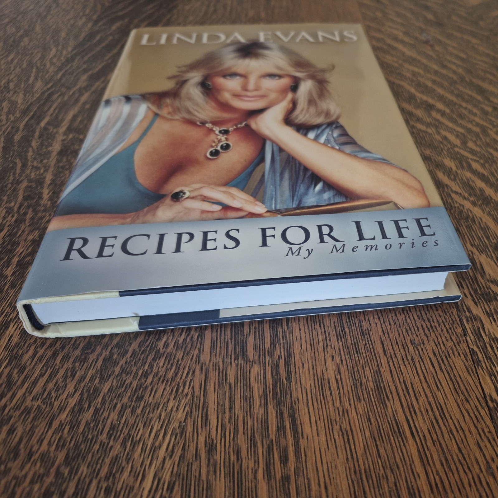 Recipes for Life : My Memories by Linda Evans (2011, Hardcover) 1st/1st, SIGNED!