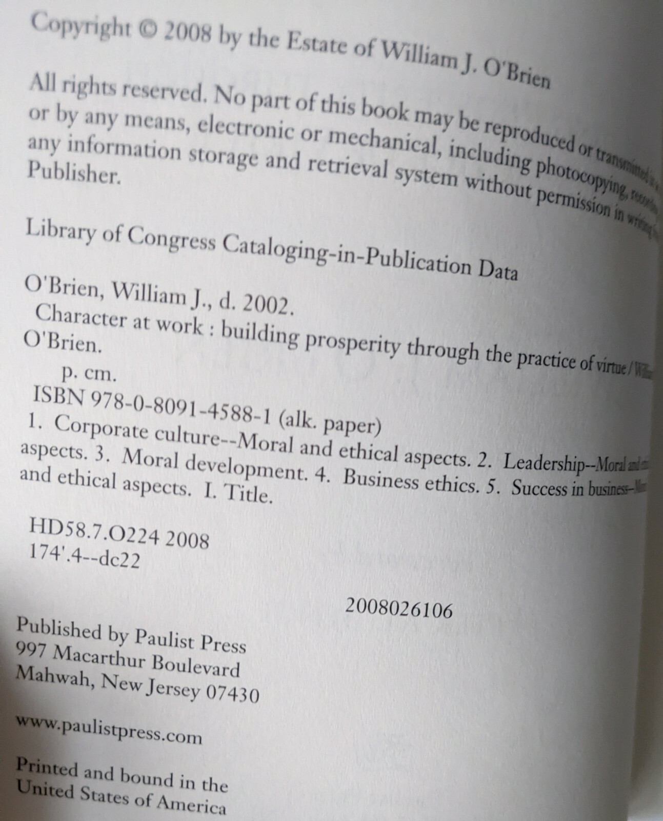 Character at Work Building Prosperity Virtue Business Ethics William O’Brien