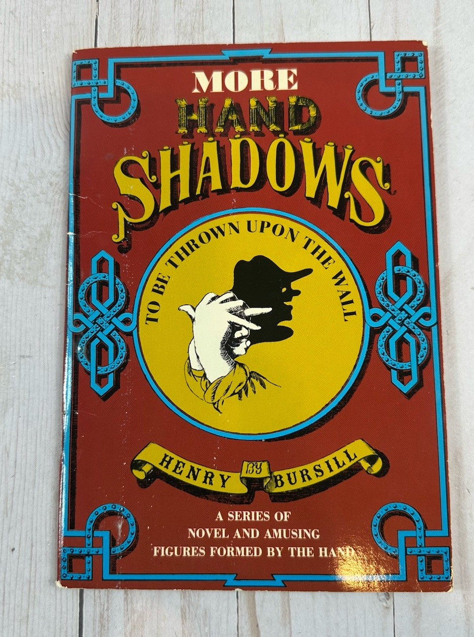 More Hand Shadows to Be Thrown upon a Wall by Henry Bursill – Kreskin