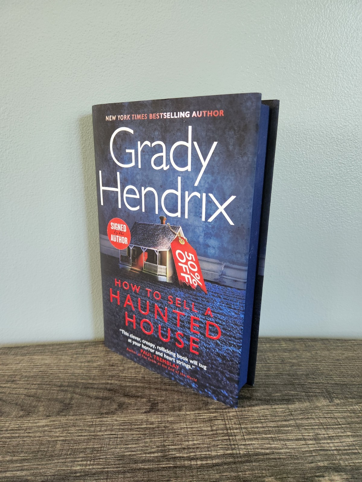 SIGNED ​How To Sell A Haunted House Grady Hendrix 1st/1st Waterstones Hardcover