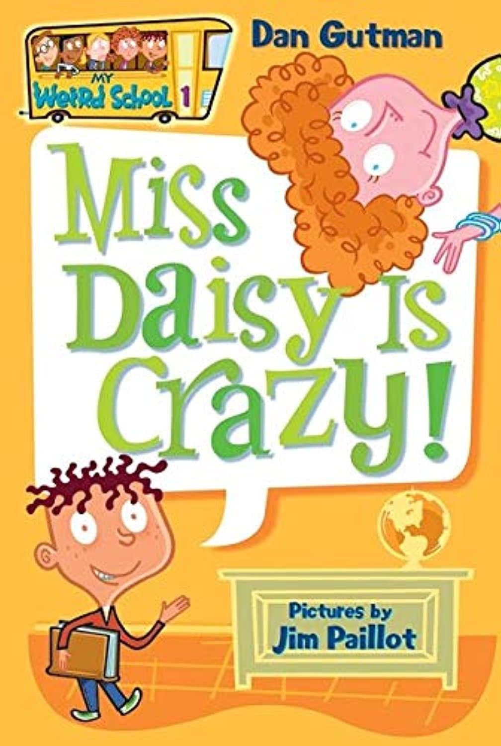 My Weird School #1: Miss Daisy Is Crazy! – Gutman, Dan|Paillot, Jim – Good -…