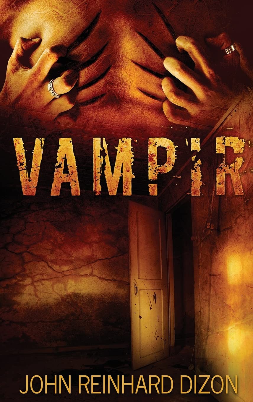 Vampir By Dizon, John Reinhard John Reinhard Dizon,
