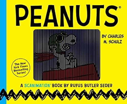 Peanuts: a Scanimation Book Hardcover Rufus Butler Seder
