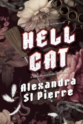 Alexandra St Pierre Hellcat (Paperback)