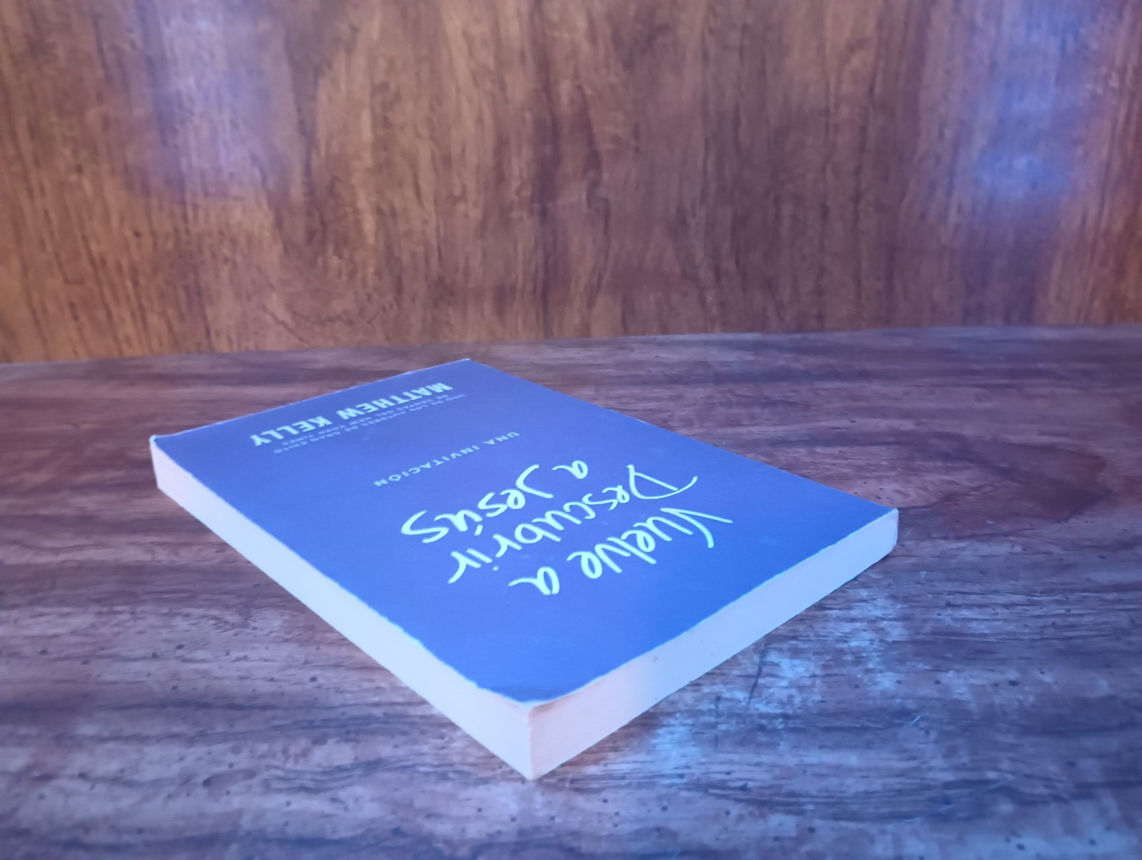 Vuelve a Descubrir a Jesús PB 2015 Matthew Kelly Viident Co Rediscover Jesus Spa